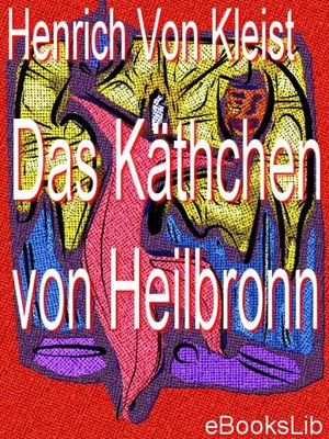 cover image of Das Käthchen von Heilbronn